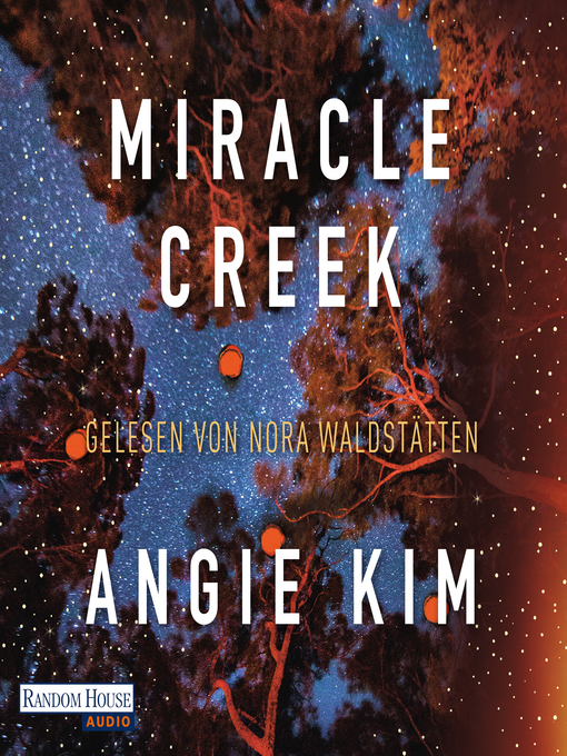 Title details for Miracle Creek by Angie Kim - Available